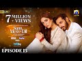 Sunn Mere Dil Episode 13 [Eng Sub] Digitally Presented by LUX - Happilac Paints and Blesso Cosmetics