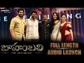 Baahubali  Audio Launch - Full Video