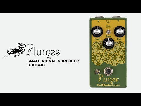 EarthQuaker Devices Plumes Small Signal Shredder Overdrive Pedal