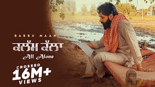 Kalam Kalla ~ Babbu Maan | Punjabi Song