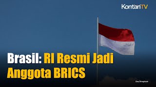 Sah Indonesia Diakui Jadi Anggota Penuh BRICS