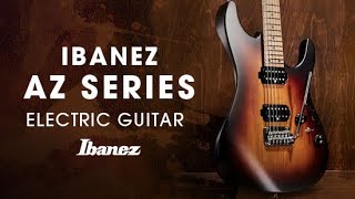 Ibanez AZ Electric Guitar - Story of the AZ