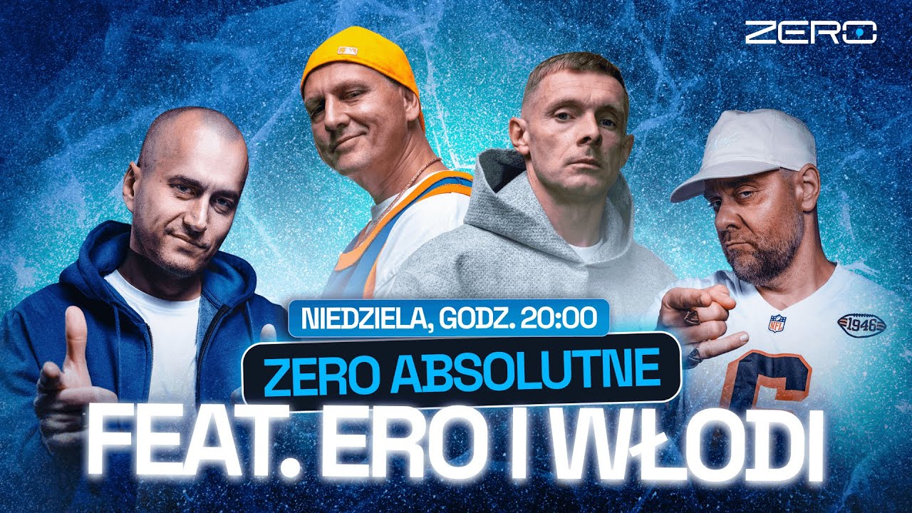 ZERO ABSOLUTNE #27: TEDE & WUWUNIO + ERO & WŁODI