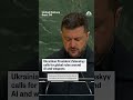 Ukrainian President Zelenskyy calls for global rules around AI weapons - 00:44 min - News - Video