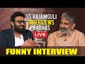 Live : SS Rajamouli Interviews Prabhas | Radhe Shyam Movie | Pooja Hegde | Radha Krishna
