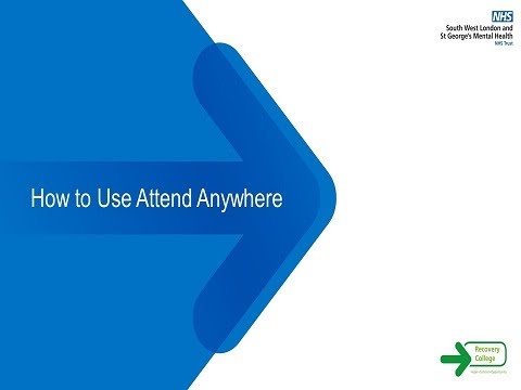 How to Use Attend Anywhere