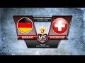 Germany vs. Switzerland (R1)
