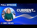 Current with Christine Romans – Sept. 17 | NBC News NOW