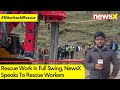 Rescue Work In Full Swing In Silkyara Tunnel | NewsX Speaks To Rescue Workers | NewsX
