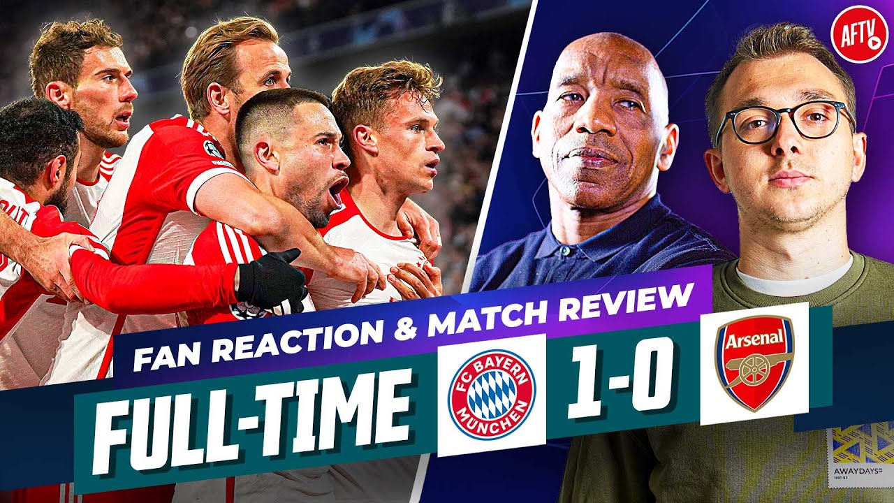 Arsenal Knocked OUT Of The Champions League! | Bayern Munich 1-0 Arsenal | FANZONE | Full-Time Live