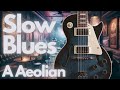 Slow And Smooth A Minor Blues Backing Track  Blues Guitar Jam[1]