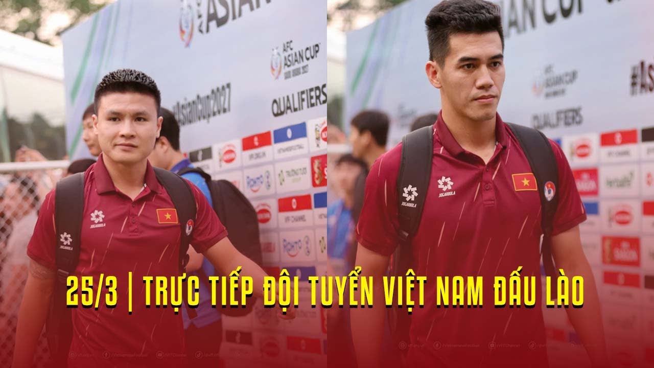 Trực tiếp Việt Nam - Lào: Chờ đợi chiến thắng đầu tiên tại Vòng loại Asian Cup 2027