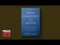 Darren Walker proposes shift in focus of giving in new book From Generosity to Justice