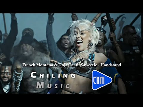 French Montana & Doja Cat ft Saweetie Handstand