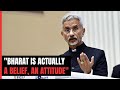 S Jaishankar: Bharat Is Actually A Belief And An Attitude
