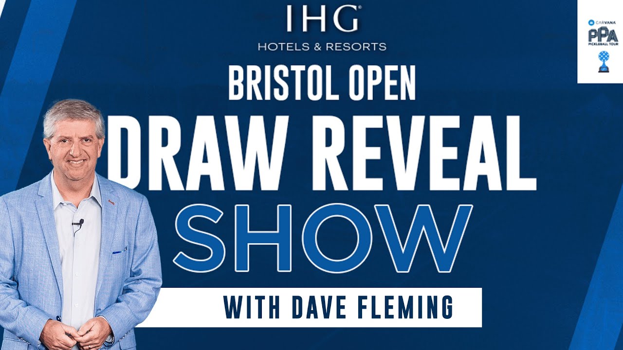 IHG Hotels & Resorts Bristol Open Draw Reveal Show