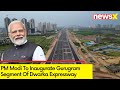 PM Modi Set to Inaugurate Segment of Dwarka Expressway | Police Issues Advisory | NewsX