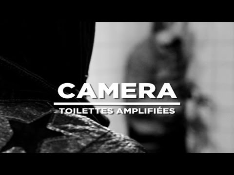 Camera - Session 'Toilettes Amplifiées' (Mo'Fo' 2013)