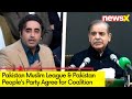 Pakistan Muslim League & Pakistan Peoples Party Agree for Coalition | Week After Elections | NewsX