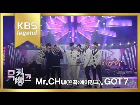 GOT7 - Mr. Chu (원곡:에이핑크)뮤직뱅크.20141219