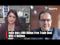 Free Trade Agreement | India Inks $100 Billion Free Trade Deal With 4 Nations  - 07:58 min - News - Video