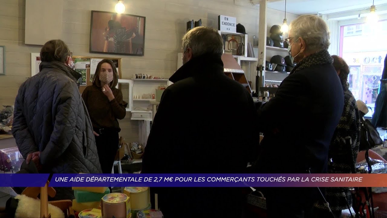 Yvelines | Une aide de 2,7 millions d’euros pour les commerçants touchés par la crise sanitaire