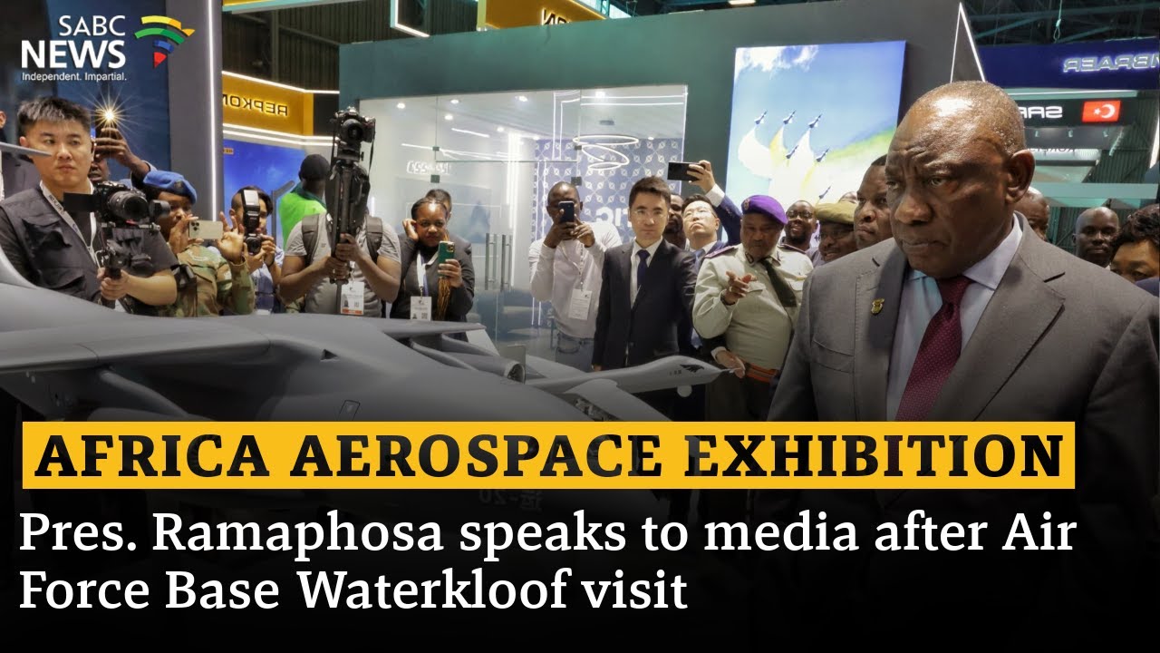 Africa Aerospace Exhibition I Pres. Ramaphosa speaks to media after Air Force Base Waterkloof visit
