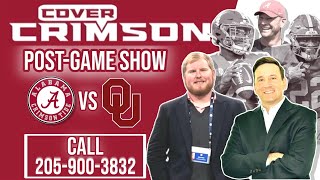 POST GAME SHOW: Alabama Crimson Tide vs Oklahoma Sooners | Call in Show