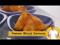 Paneer Bhurji Samosa | पनीर भुर्जी समोसा | Veg Samosa | Sanjeev Kapoor Khazana