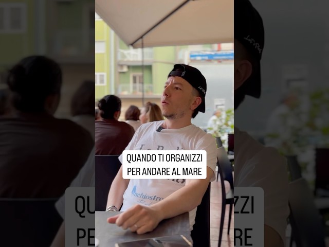 QUANDO TI ORGANIZZI PER ANDARE AL MARE #danielecondotta #comedy