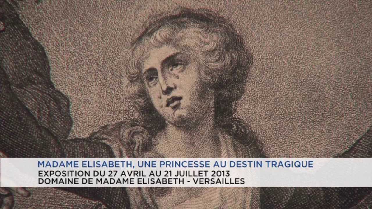 L’Actu – Les secrets de la petite soeur de Louis XVI dévoilés au domaine de Mme Elisabeth