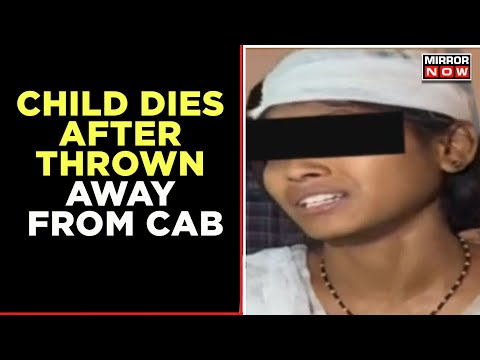 Driver, co-passengers throw 10-month-old from cab, mother molested