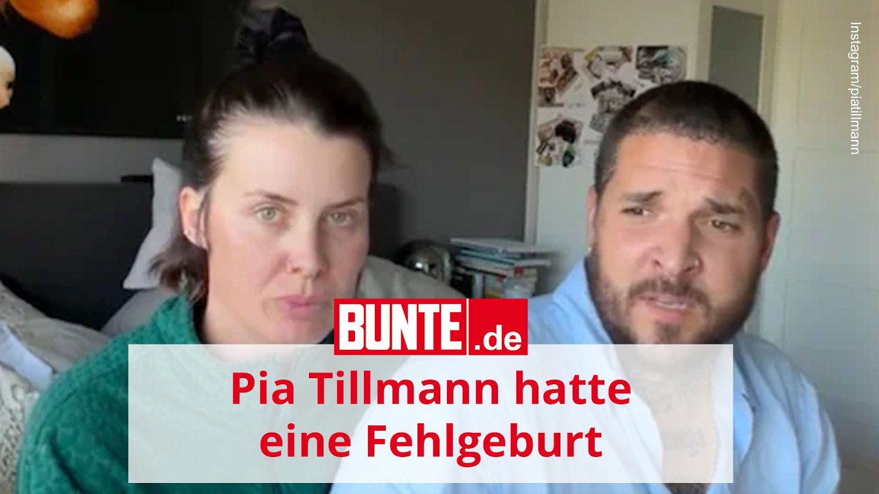Pia Tillmann hatte eine Fehlgeburt