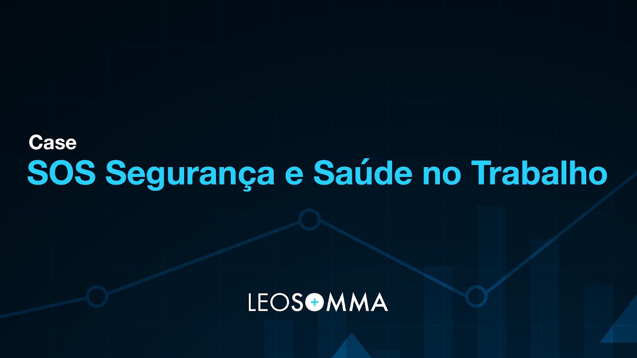 Case: SOS Segurança e Saúde no Trabalho