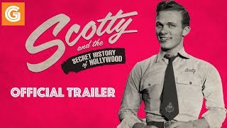 Scotty and the Secret History of