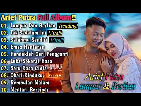 Arief Full Album Lumpur Dan Berlian Pop Melayu terbaru 2025