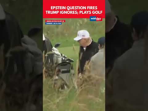 Trump Plays Golf in Scotland Ignores Epstein Questions  trump scotland 1 thousand views  play Short