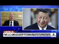 Former US Ambassador: Xi has a ‘huge problem’ on COVID protests, lockdowns | ABCNL  - 06:16 min - News - Video
