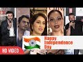Bollywood Celebrities Reaction On Independence Day 2017