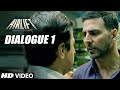 AIRLIFT movie -Dialogue Promos(4) -Akshay Kumar