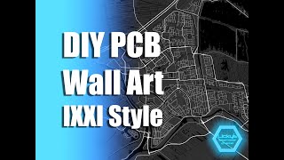 DIY PCB Street Map Wall Art - IXXI Style