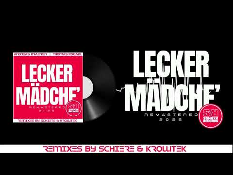Andreas Kraemer & Thomas Pogadl - Lecker Mädche' 2025 (Schiere Remix) [SONAXX RECORDS]