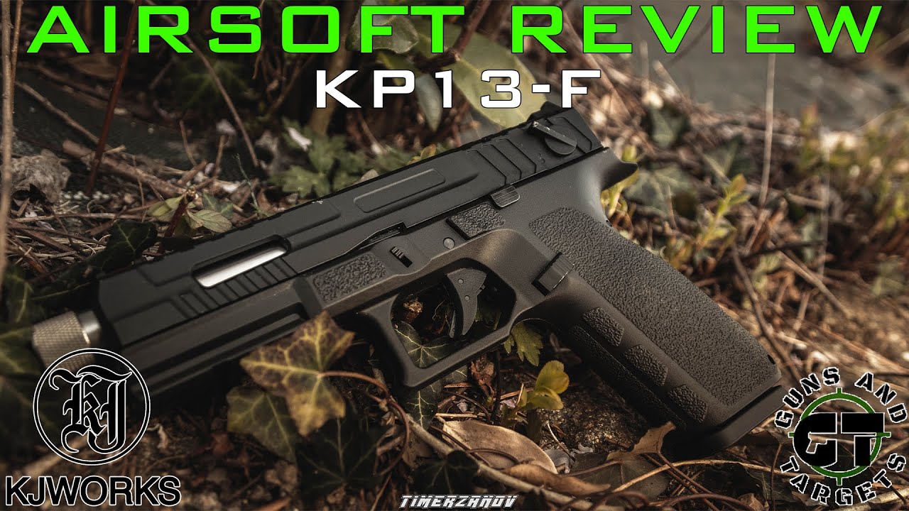 Airsoft Review #148 KP13-F KJ WORKS Gaz Blowback (GUNS AND TARGETS) [FR]