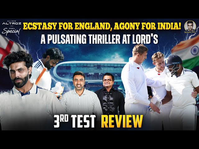 A Nail Biting Thriller at Lord's | 3rd Test Review | The Knight's Watch