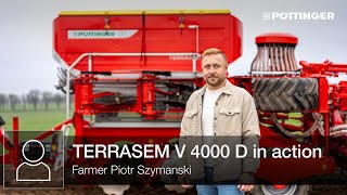 Piotr Szymański in action with the TERRASEM V 4000 D universal seed drill combination