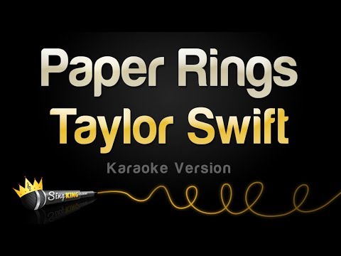 Taylor Swift - Paper Rings (Karaoke Version)