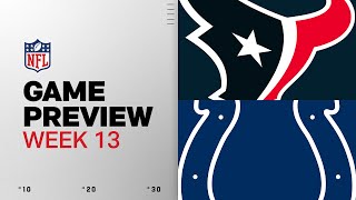 Houston Texans vs Indianapolis Colts | Week 13 Game Preview