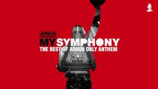 My Symphony (The Best Of Armin Only Anthem)