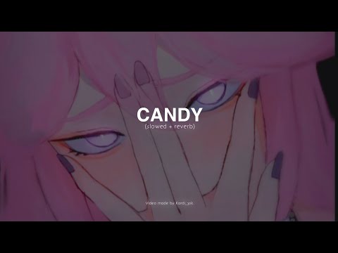 Doja Cat - Candy (slowed + reverb)