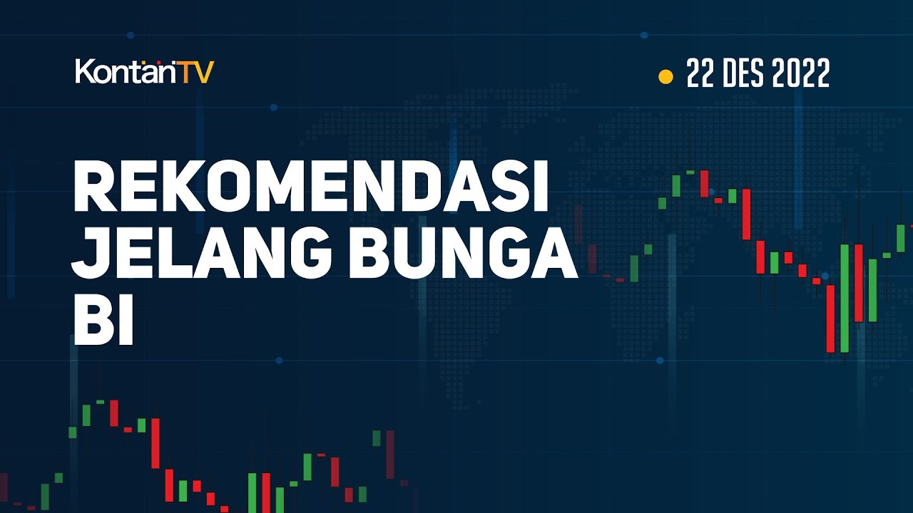 Rekomendasi saham hari ini jelang pengumuman suku bunga bi